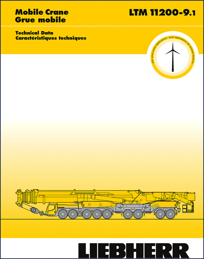 Liebherr LTM 11200-9.1 2012 Technical Manual cover showing mobile crane with wind power applications