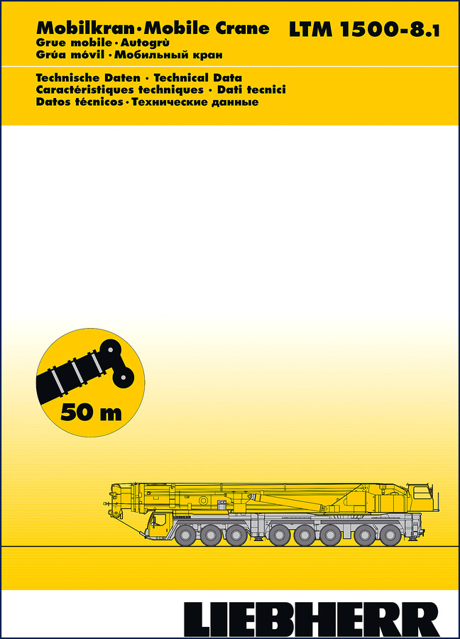 Liebherr LTM 1500-8.1 Technical Manual cover showing mobile crane specs and load charts