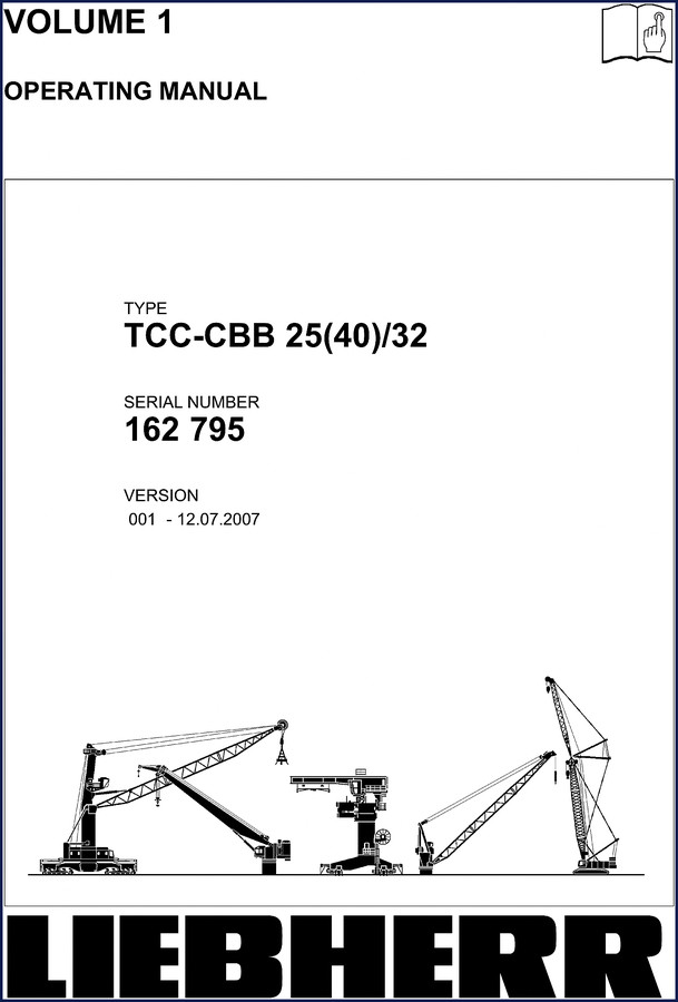 Liebherr TCC-CBB 25(40)/32 2007 Operators Manual – cover page showing model and serial number 162795