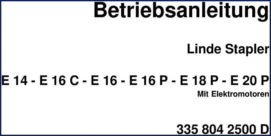 Linde E 14 to E 20 P Electric Forklift Operators Manual cover - 82 pages OEM factory document