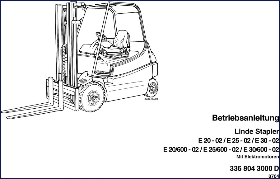 2004 Linde E 20-02 operators manual cover showing electric forklift with Linde branding
