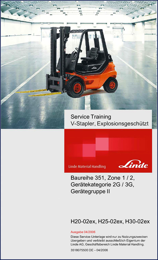 2006 Linde H20-02ex H25-02ex H30-02ex Training Manual cover showing explosion-proof forklift
