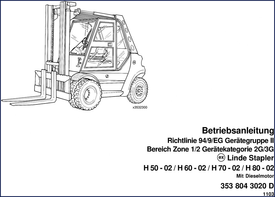 Linde H50-02, H60-02, H70-02, H80-02 2003 Operators Manual cover page showing forklift model identification and safety markings