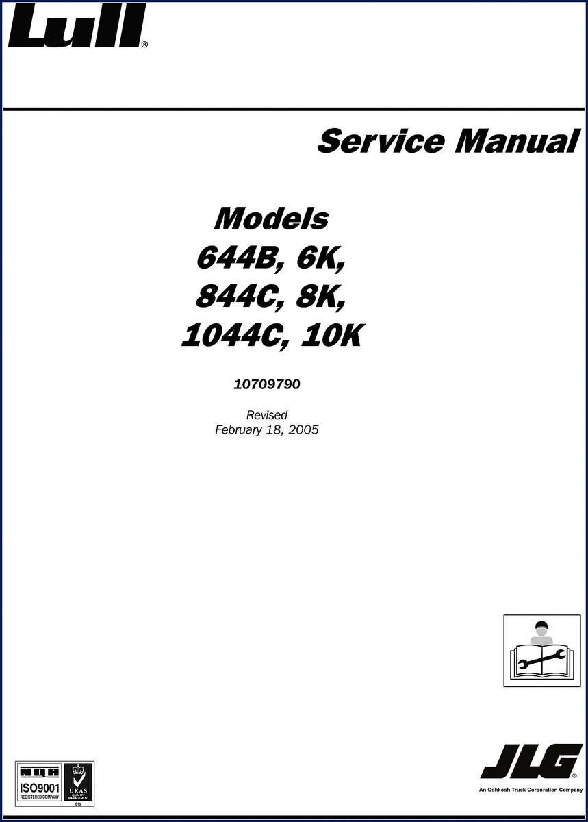 2005 Lull 644B Service Manual cover – factory OEM shop manual for telehandler models 644B 6K 844C 8K 1044C