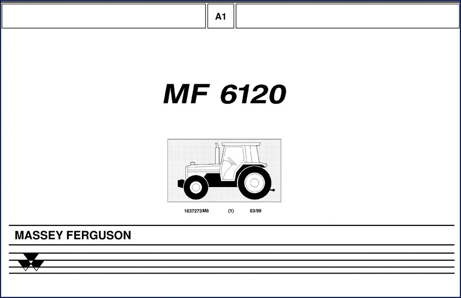 Cover of the 1999 Massey Ferguson 6120 Service Manual – 730 pages OEM factory shop manual