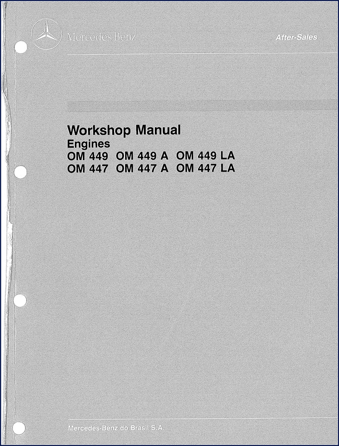 Mercedes Benz OM 449 and OM 447 engines workshop manual cover - 283 pages factory OEM document