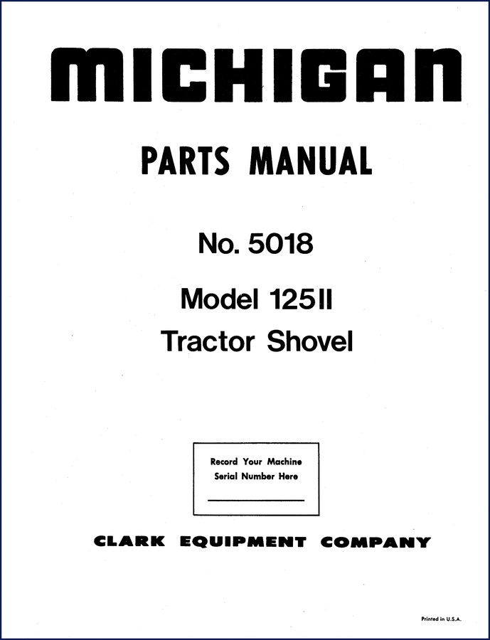 Michigan 125II Tractor Shovel Parts Catalog – 136-page factory OEM parts manual
