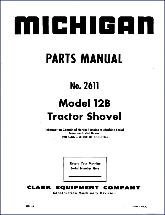 Michigan 12B Parts Catalog – 71-page OEM factory parts manual for Tractor Shovel