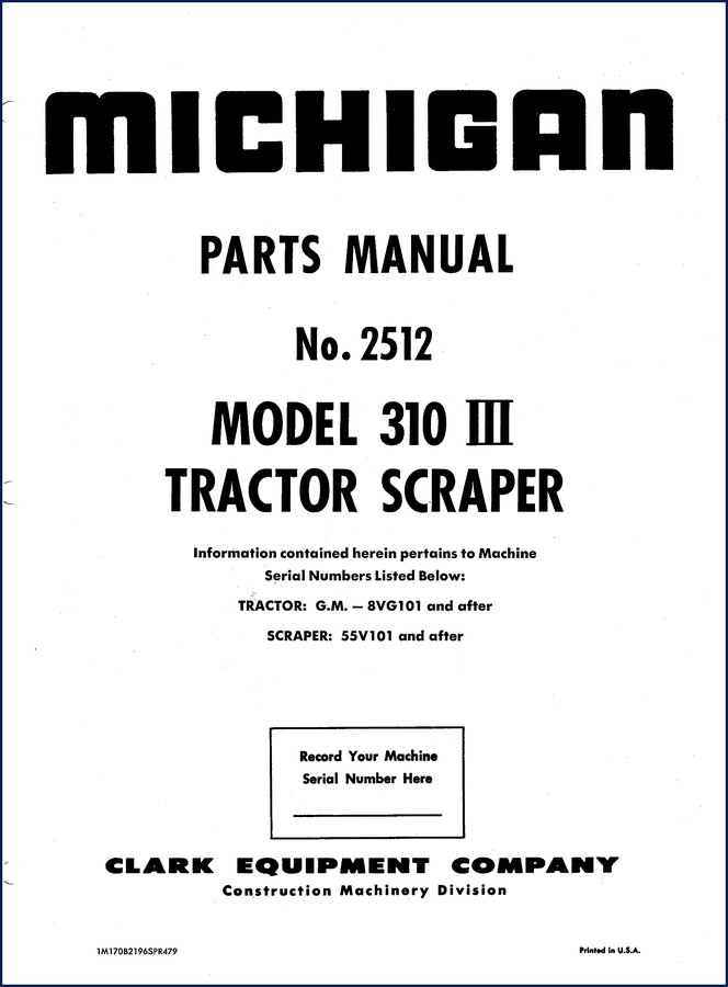 Michigan 310 III Tractor Scraper Parts Manual - 100 pages factory parts catalog