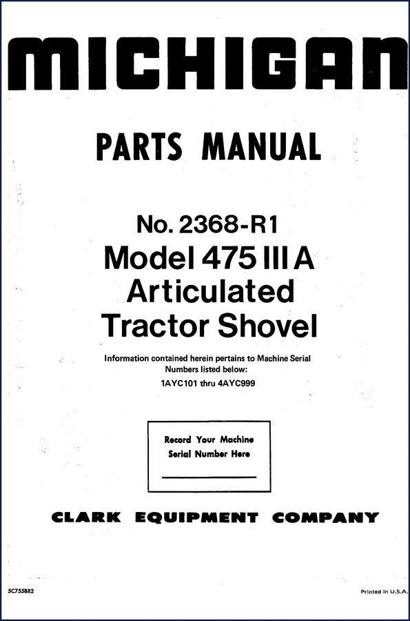 Michigan 475 III A Parts Catalog 242 pages factory parts manual schematic