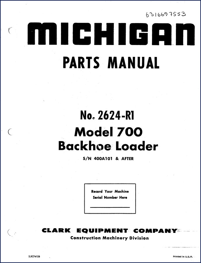 Michigan 700 and BL 700 backhoe loader parts catalog cover - factory OEM manual 173 pages