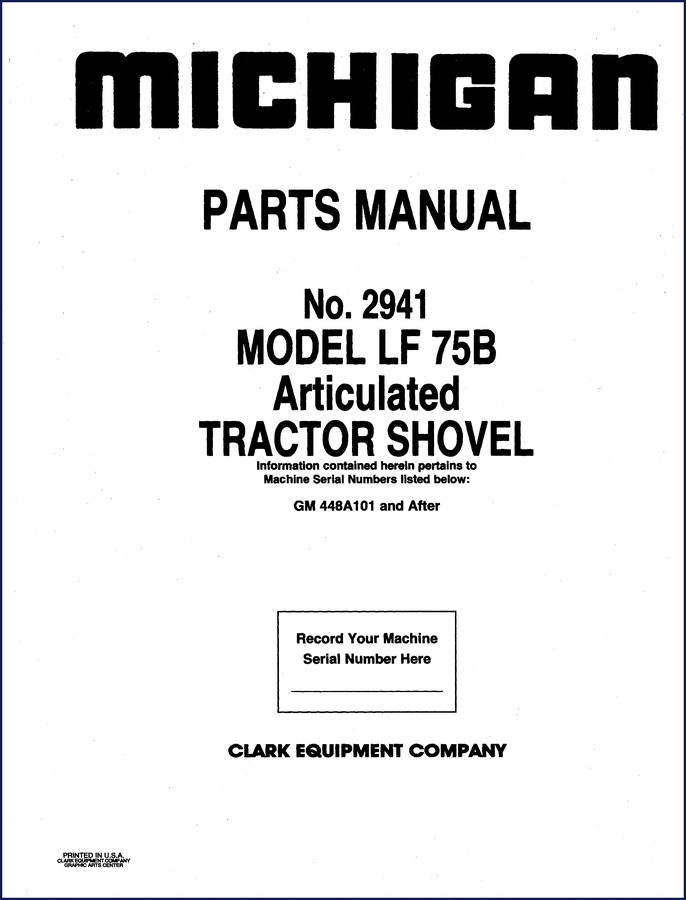 Michigan LF 75B Parts Catalog front cover - 238 page factory OEM parts manual