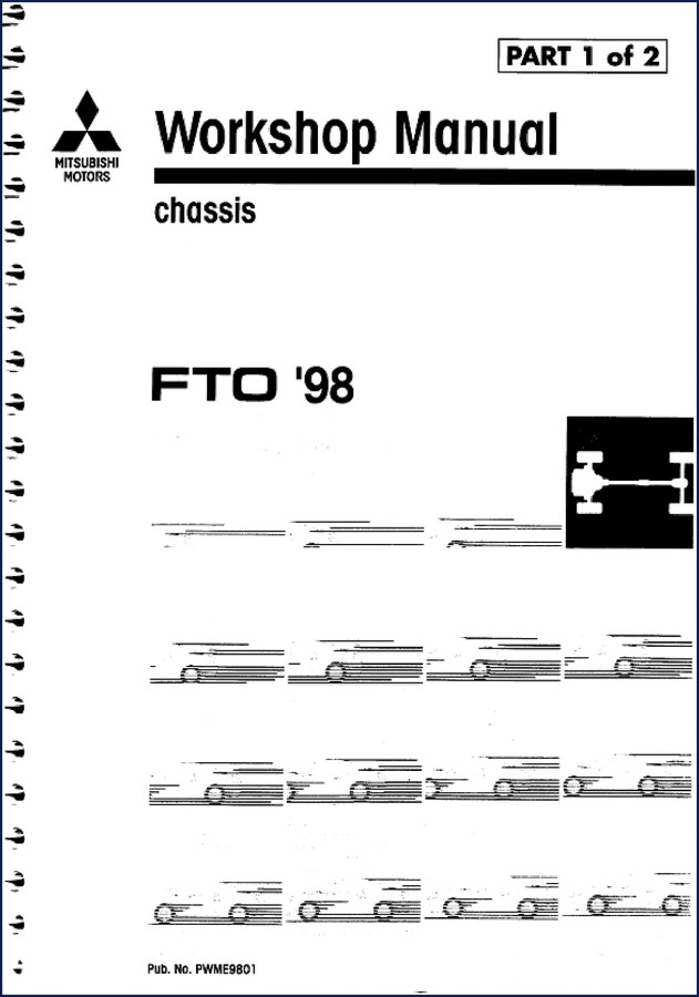 Mitsubishi FTO 1998 Workshop Manual cover – OEM factory service repair manual, 351 pages, part 1 of 2