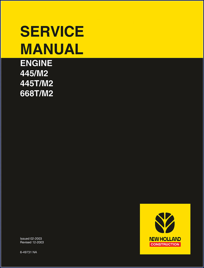 New Holland 445M2 445TM2 668TM2 engine service manual 2003 cover