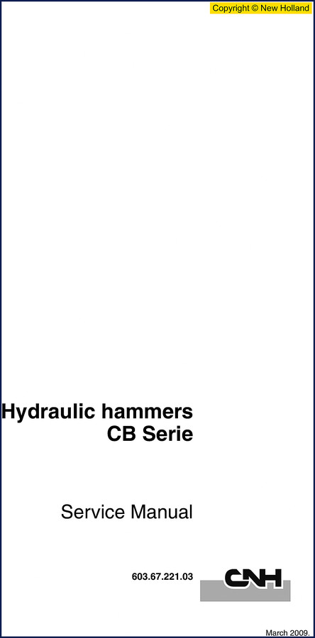 New Holland CB18S CB27S CB37S 2009 Technical Manual cover showing hydraulic hammer diagram