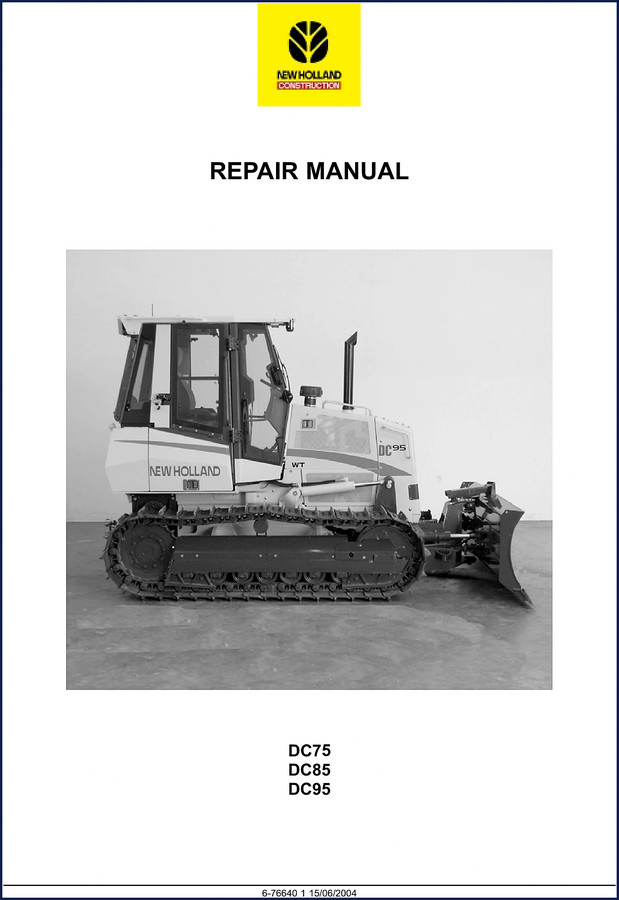 New Holland DC75 DC85 DC95 2004 factory repair manual cover showing construction equipment
