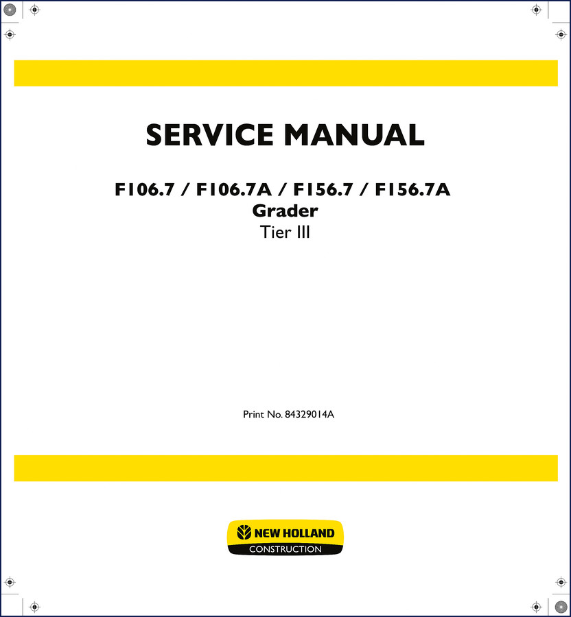 New Holland F106.7 Grader Service Manual cover showing factory documentation for 2010 model