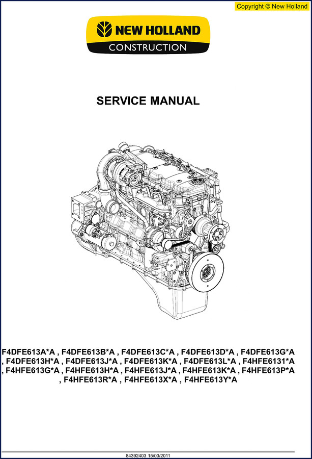 2011 New Holland F4DFE613A Service Manual cover - 334 pages OEM factory repair documentation