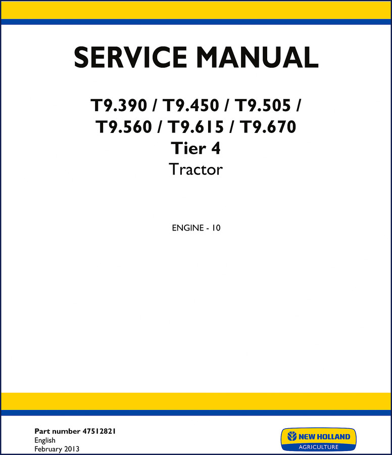 New Holland T9.390 T9.450 T9.505 T9.560 T9.615 2013 Service Manual cover