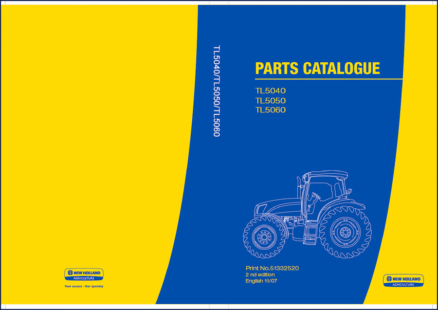 New Holland TL5040 TL5050 TL5060 2007 Parts Catalog cover showing tractor illustration