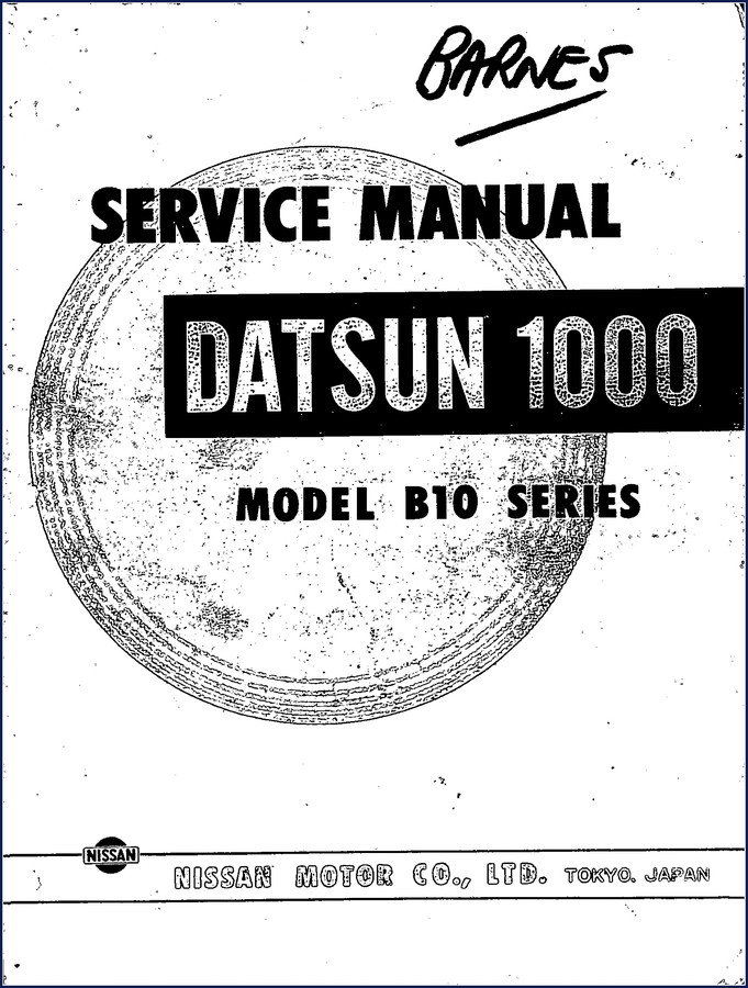 Nissan 1000 B10 Series Service Manual cover 204 pages