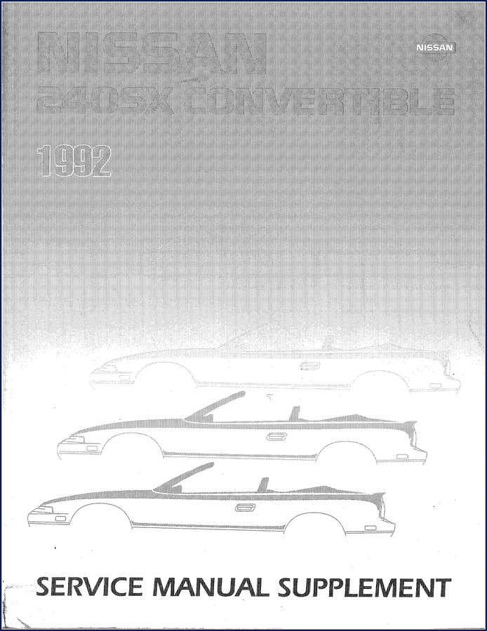 1992 Nissan 240SX Convertible Service Manual supplement – OEM factory document
