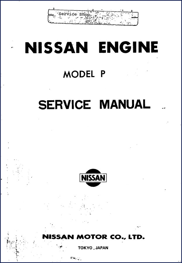 Nissan P Service Manual cover – 127-page OEM factory shop manual for the Model P engine