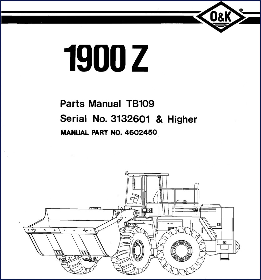 O&K 1900 Z Parts Catalog - 336 pages factory OEM manual TB109