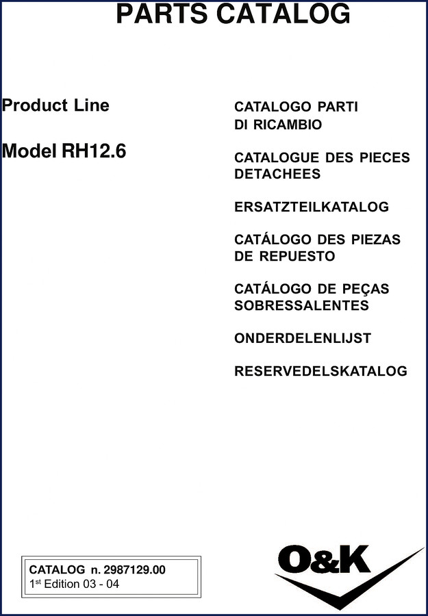O&K RH12.6 Parts Catalog 2004 902 pages factory OEM manual
