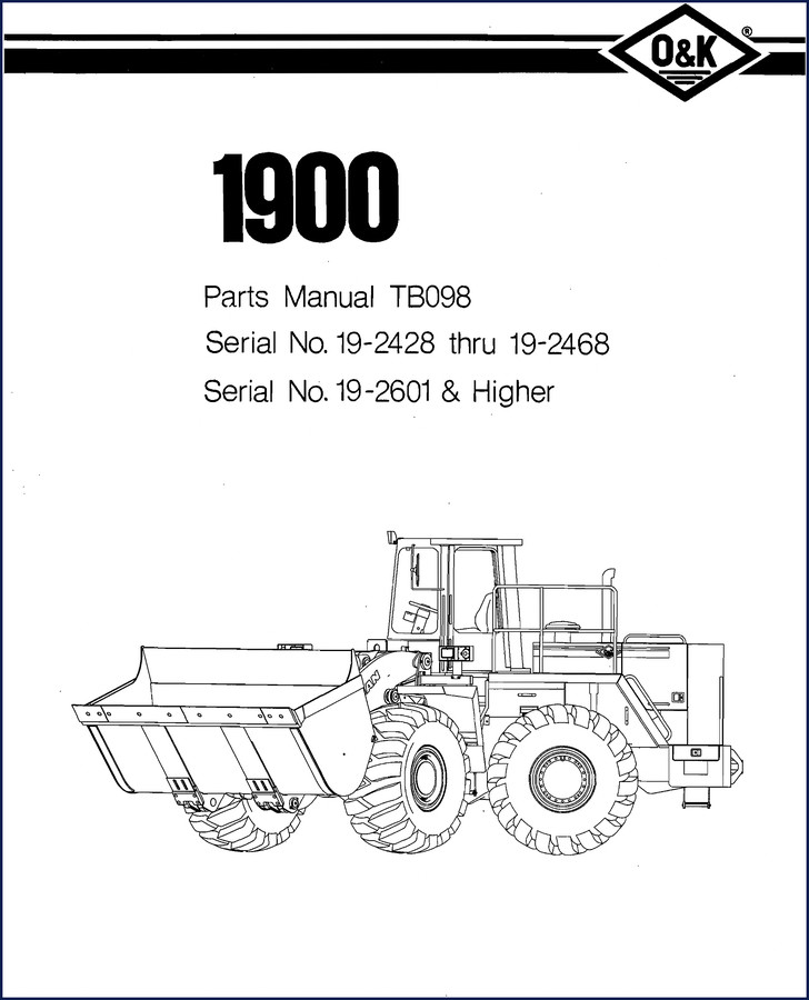 O&K TB098 Parts Catalog cover – factory OEM manual for Model 1900 loader