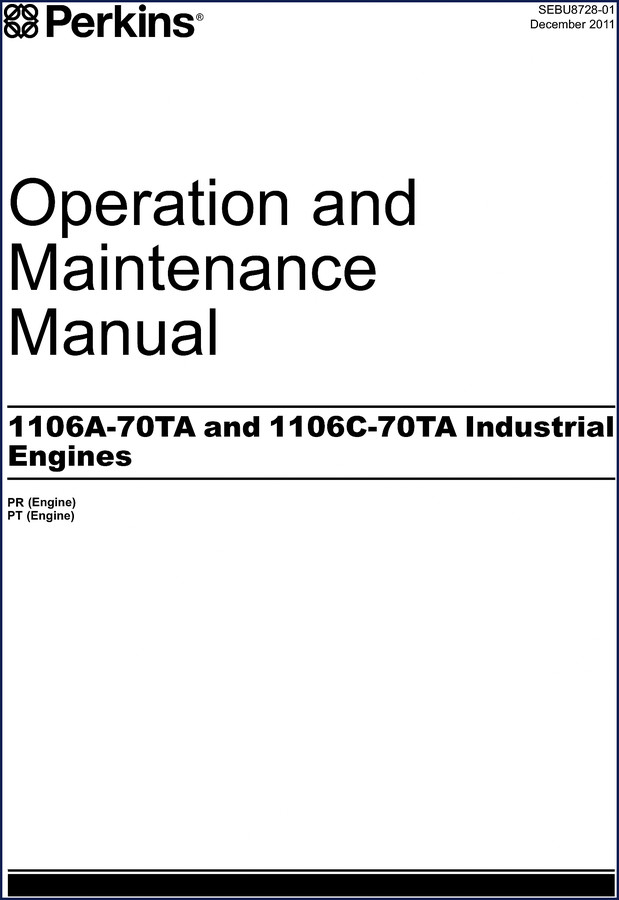 Perkins 1106A-70TA 1106C-70TA 2011 Operators Manual cover showing engine and safety labels