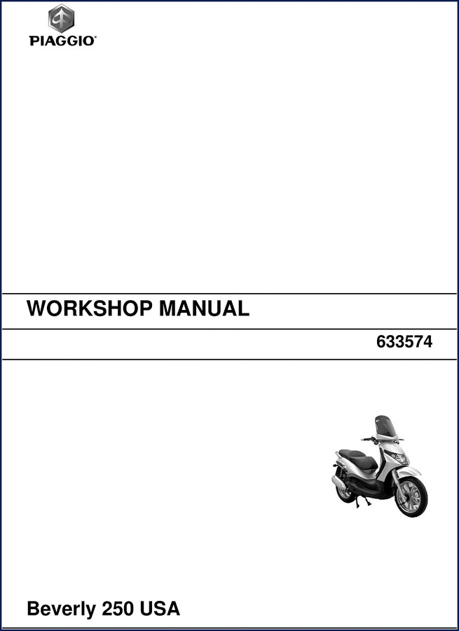 Piaggio Beverly 250 2007 OEM Workshop Manual cover showing scooter and part number 633574