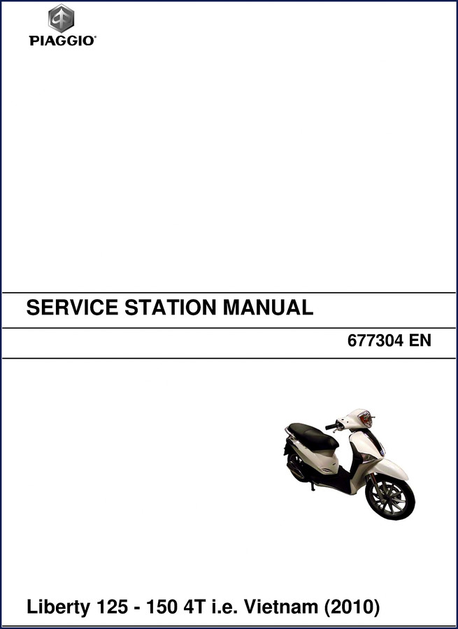 Piaggio Liberty 125 and Liberty 150 2012 Service Manual cover – 275 pages OEM factory repair manual