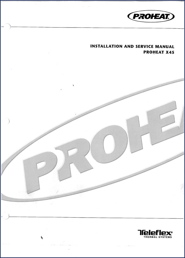 Proheat X45 Installation Manual cover – 114 pages factory OEM document
