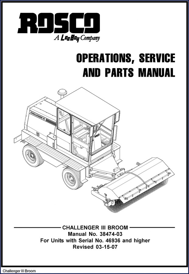 Rosco CHALLENGER III BROOM Service Manual 2007 Edition – Factory OEM Manual