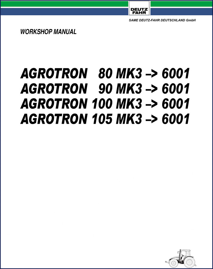 SAME Deutz-fahr AGROTRON 80 MK3 Workshop Manual cover page - factory OEM
