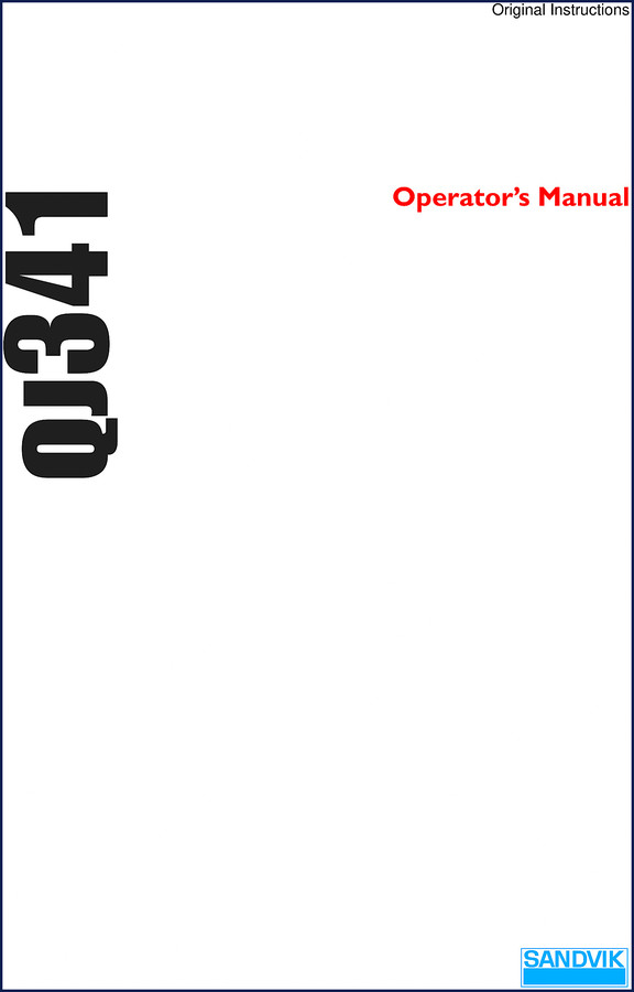 Sandvik QJ341 2011 Operator’s Manual cover showing machine layout and warning decals