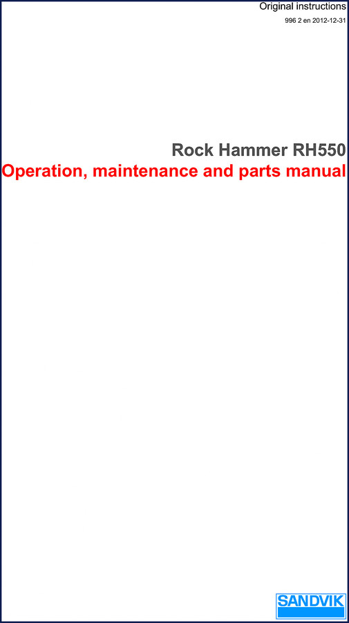 Sandvik RH550 2012 Operators Manual – Factory OEM operation and maintenance manual cover