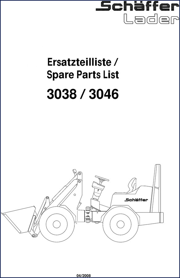 Schäffer 3038 and 3046 2008 OEM Parts Catalog cover - front loader spare parts list