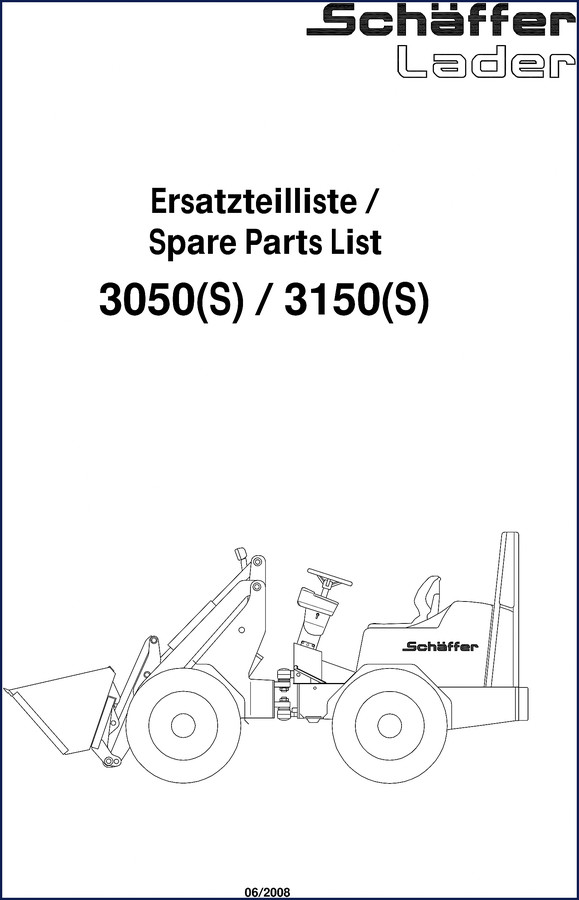 Schäffer 3050, 3050S, 3150, 3150S 2008 Parts Catalog cover showing loader and part diagrams