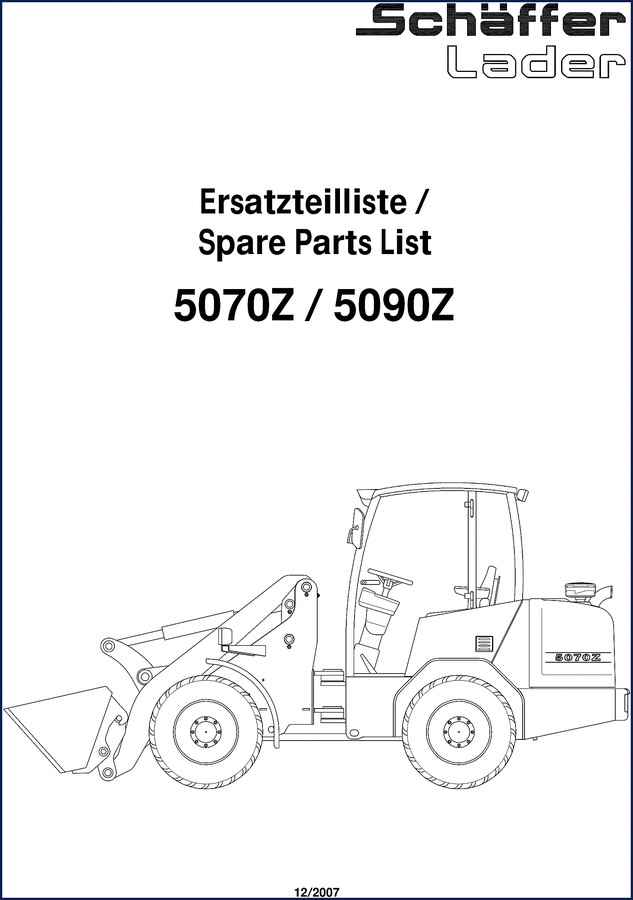 Schäffer 5070Z and 5090Z 2007 OEM parts catalog cover showing loader model lineup