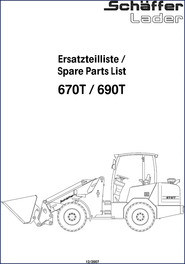 Schäffer 670T and 690T 2007 Parts Catalog cover page showing loader image and title