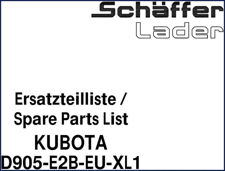 Schäffer D905-E2B-EU-XL1 Parts Catalog cover showing loader and Kubota engine