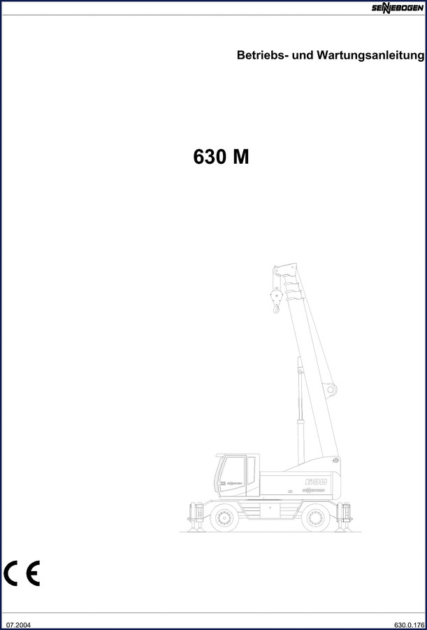 Sennebogen 630 M 2004 Operators Manual cover showing the crane machine and model designation