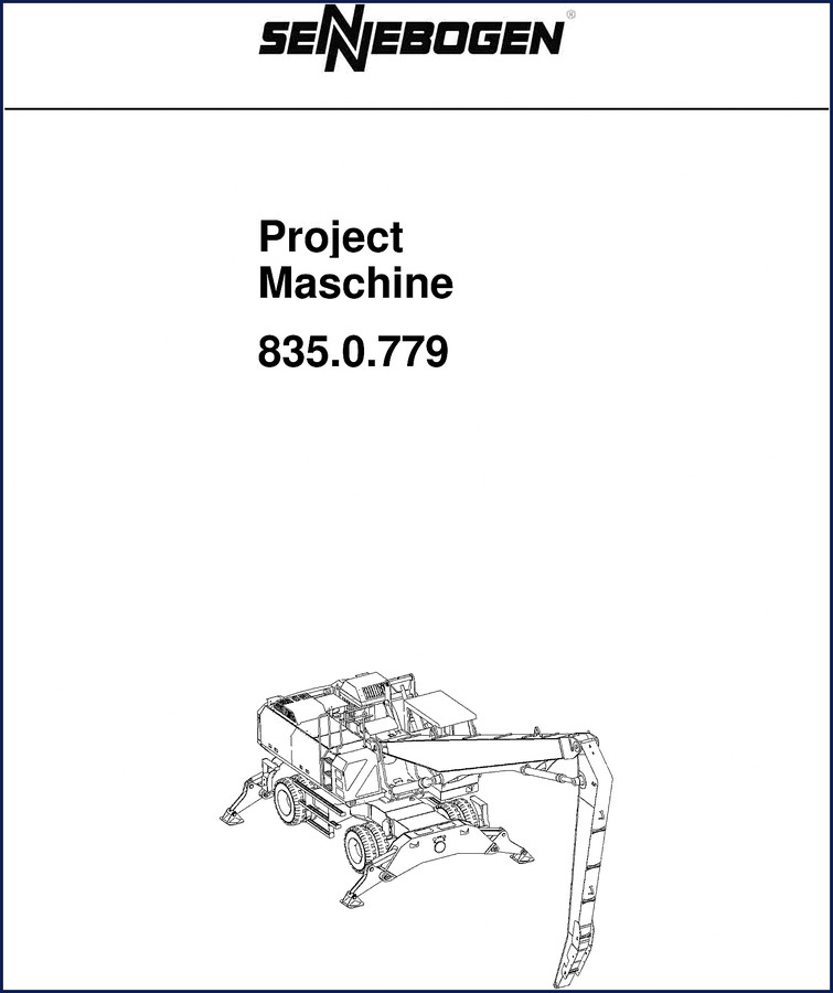 Sennebogen 835 Technical Manual 2006 edition cover showing the machine and model number