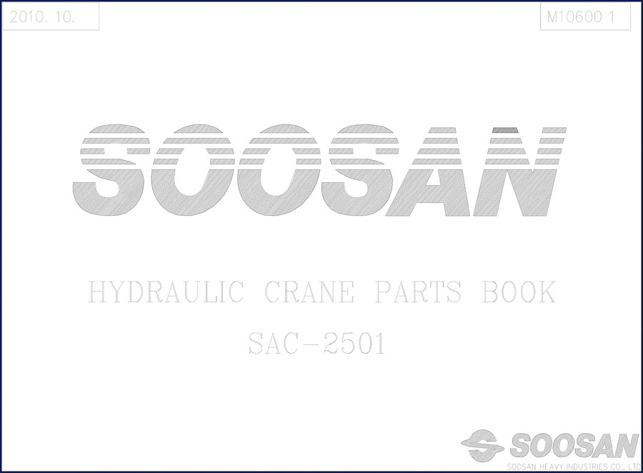 Soosan SAC-2501 2010 Parts Catalog cover page showing crane assembly diagram