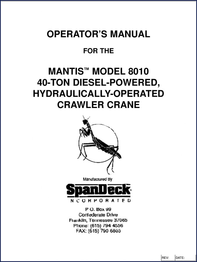 Spandeck MANTIS 8010 Operators Manual – 66-page factory booklet for 40-ton crawler crane operation and maintenance