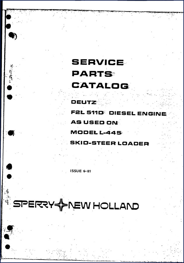 Sperry New Holland L-445 1981 Parts Catalog cover showing Deutz F2L 511D diesel engine as used on model L-445 skid-steer loader