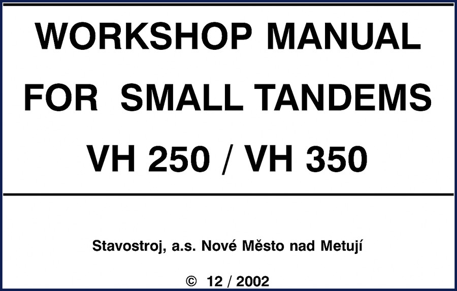 Stavostroj VH 250 VH 270 VH 300 VH 350 VH 250 K 2003 Operators Manual cover and page sample