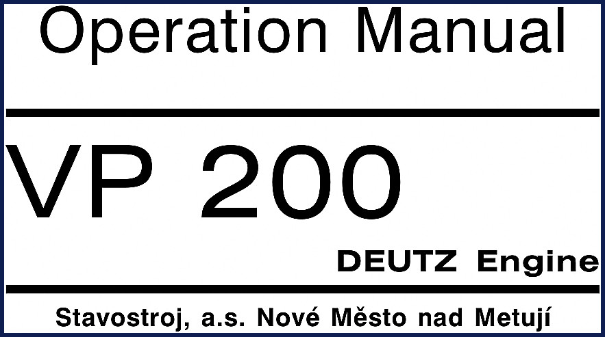 Stavostroj VP 200 Operators Manual – factory document cover page showing roller specifications and DEUTZ engine notation